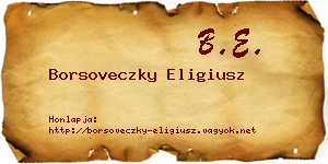 Borsoveczky Eligiusz névjegykártya